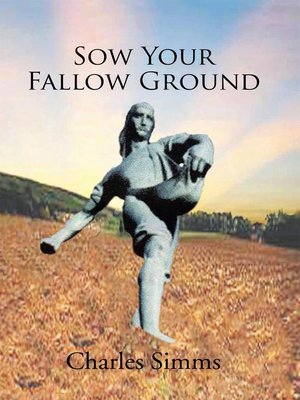 cover image of Sow Your Fallow Ground
